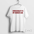 Officials Homosexuality Is My Favorite Sin