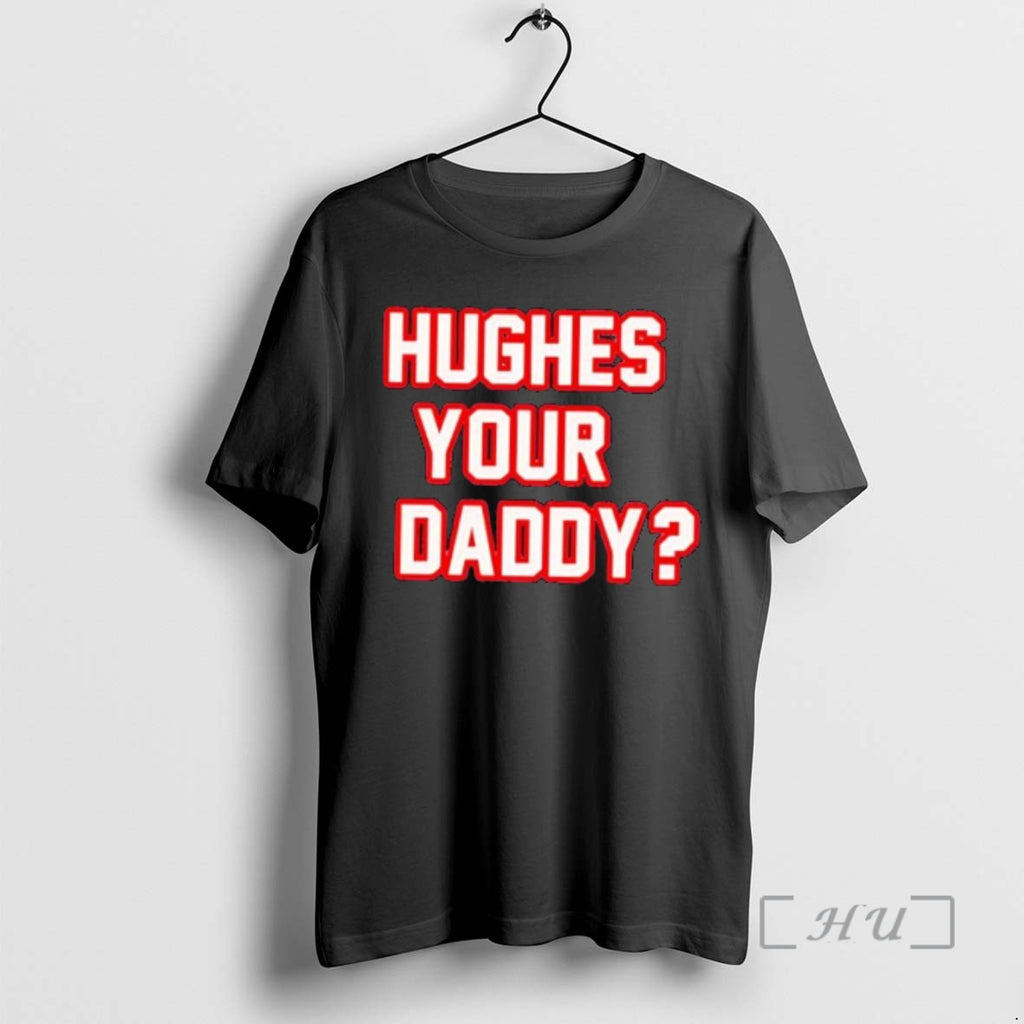 Officials Hughes Your Daddy Red White Bold Typography Text