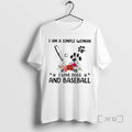 Officials I Am A Simple Woman I Loves Dogs And Baseball Premium T Shirts Sweater