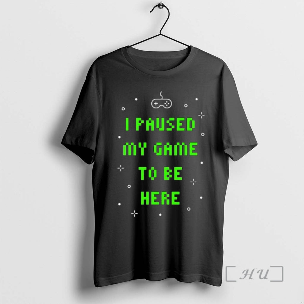 Officials I Paused My Game To Be Here Retro Text