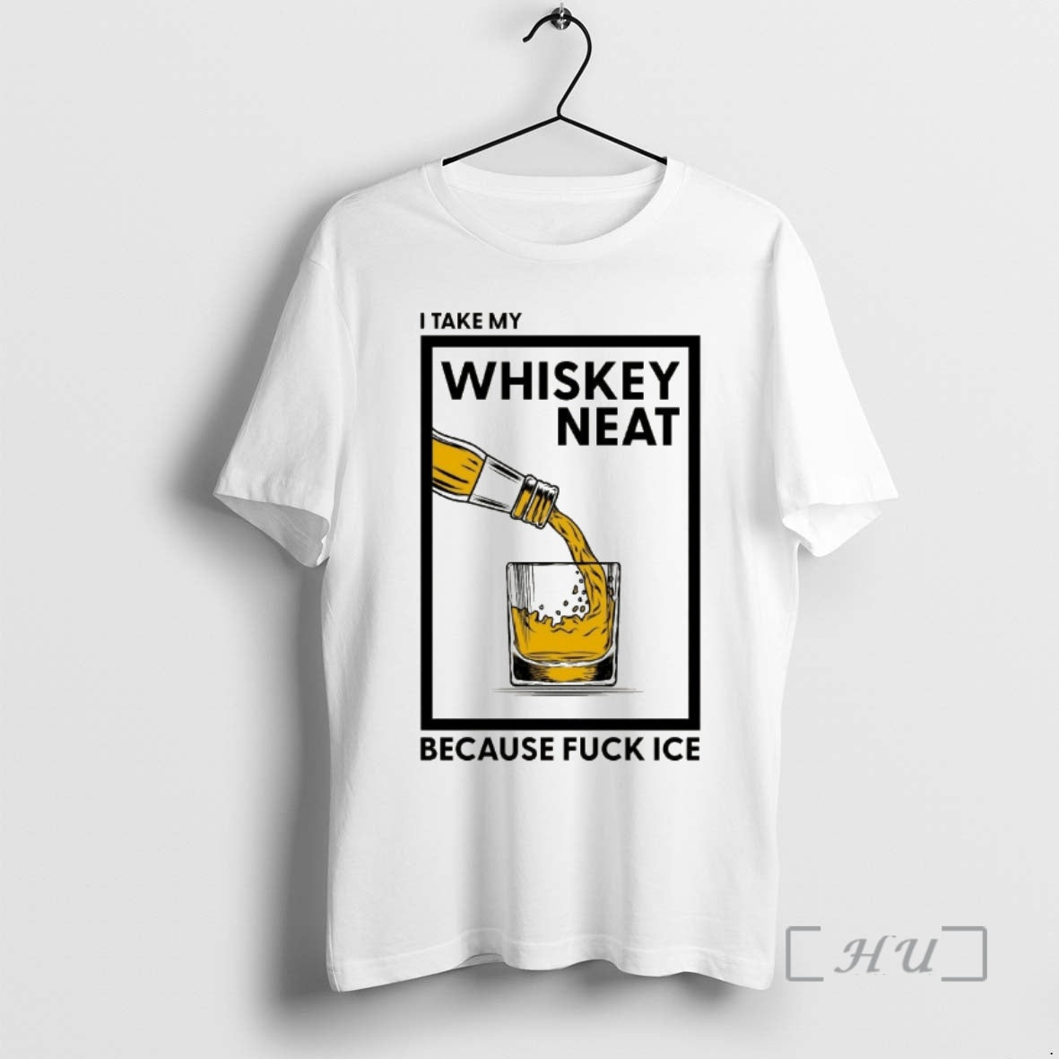 Officials I Take My Whiskey Neat Because Fuck Ice 1