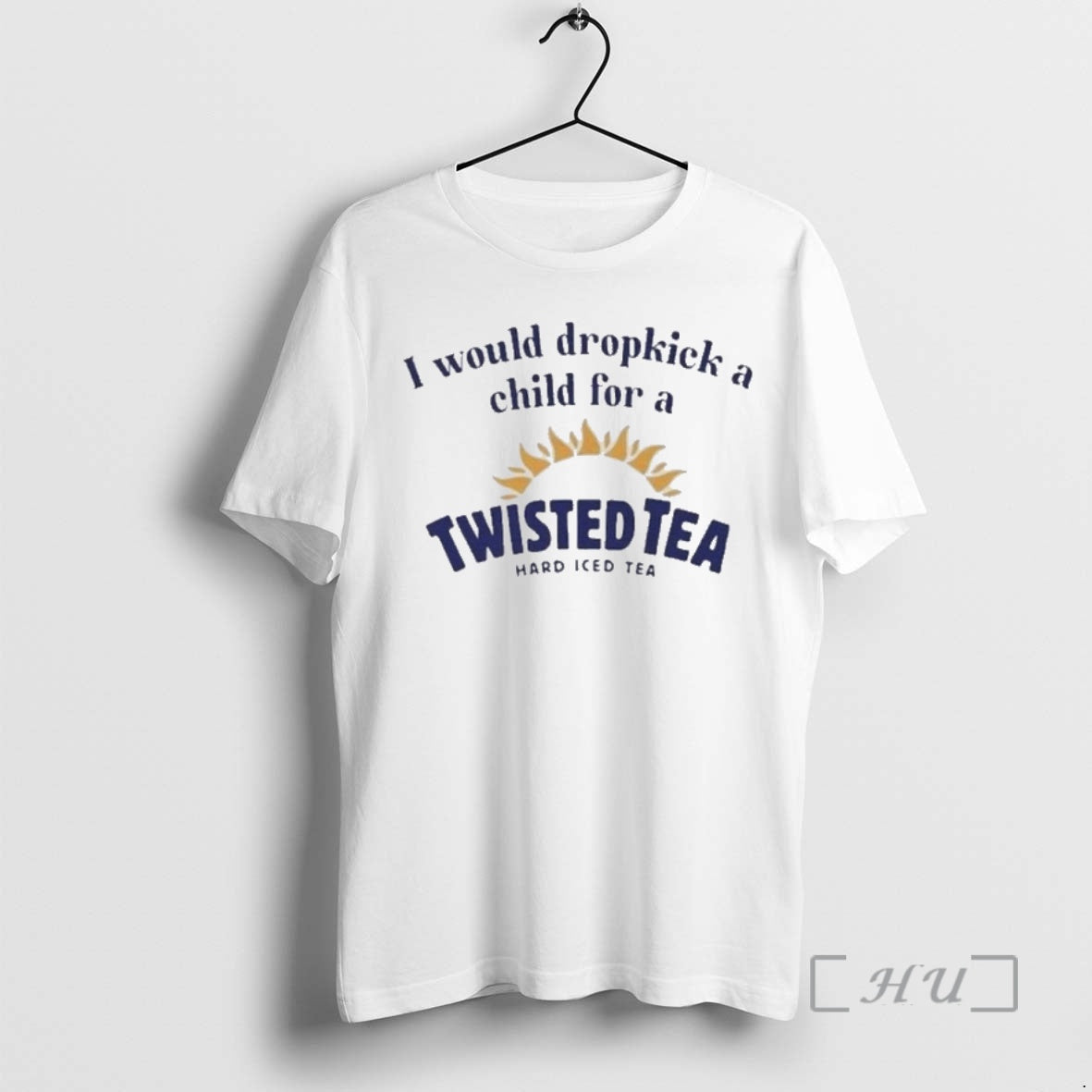 Officials I Would Dropkick A Child For A Twisted Tea