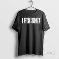Officials I Fix Shit Text