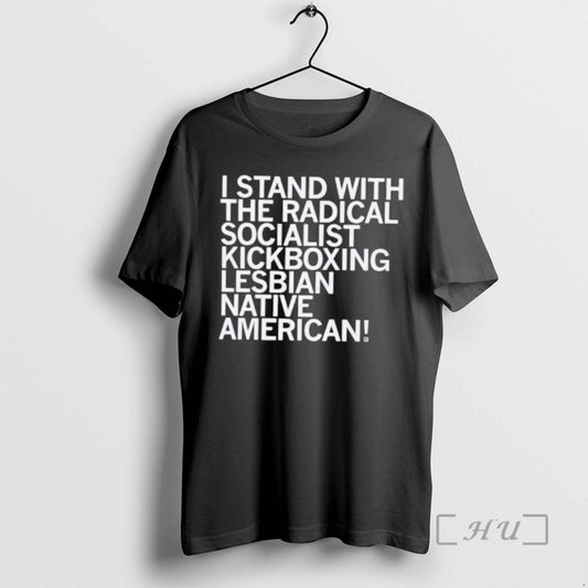 Officials I Stand With The Radical Kickboxing Lesbian Native American