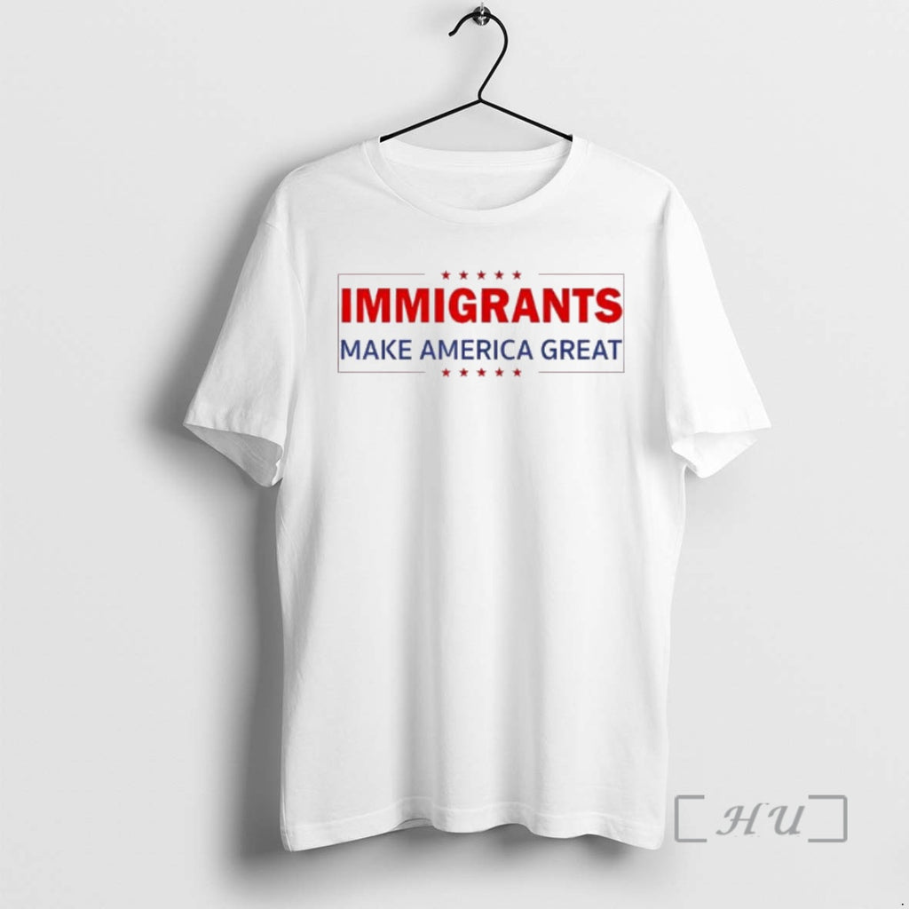 Officials Immigrants Make America Great Present America Pride