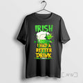 Officials Irish I Had A Better Drink St
