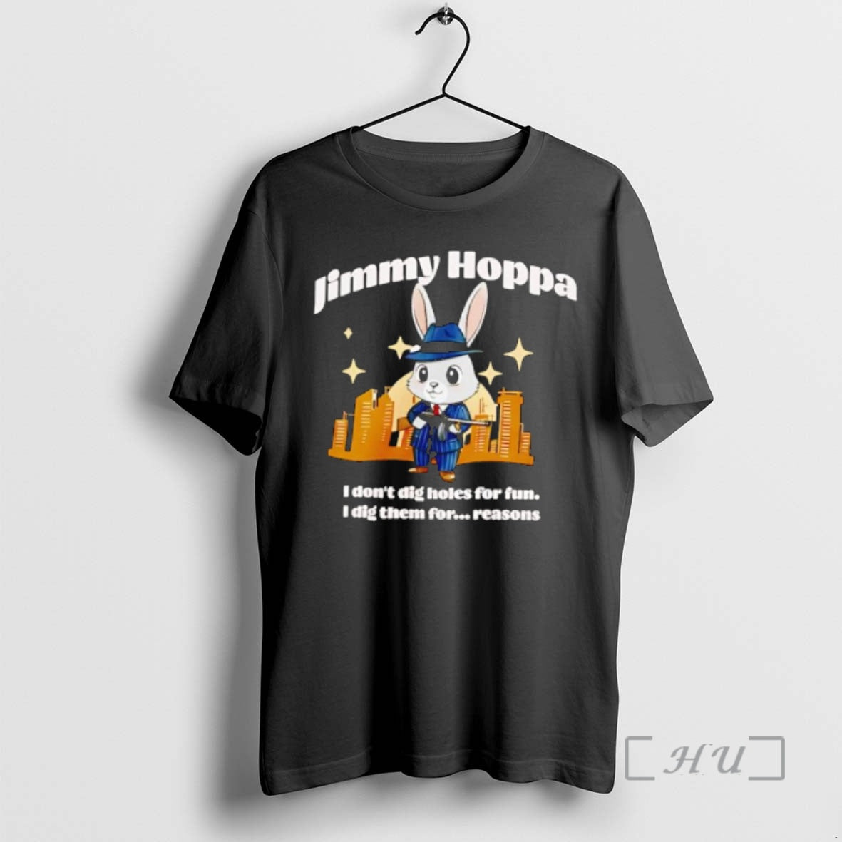 Officials Jimmy Hoppa Bunny Mobster I Dont Dig Holes For Fun Premium T Shirts Sweater