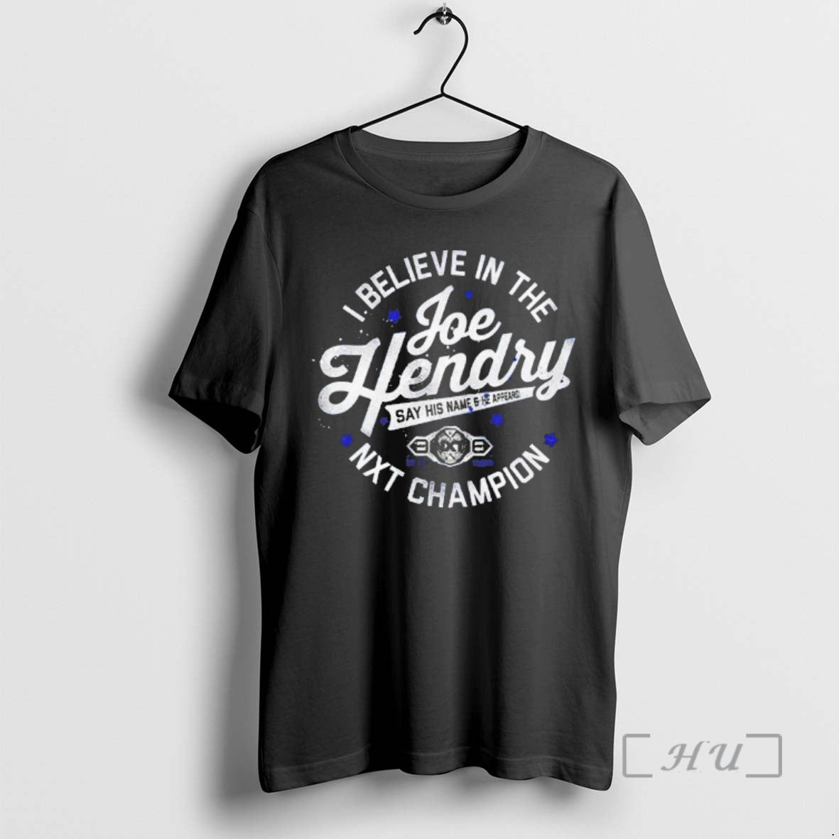 Officials Joe Hendry Nxt Champion I Believe In The Joe Hendry Premium T Shirts Sweater
