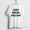 Officials Lead Never Follow