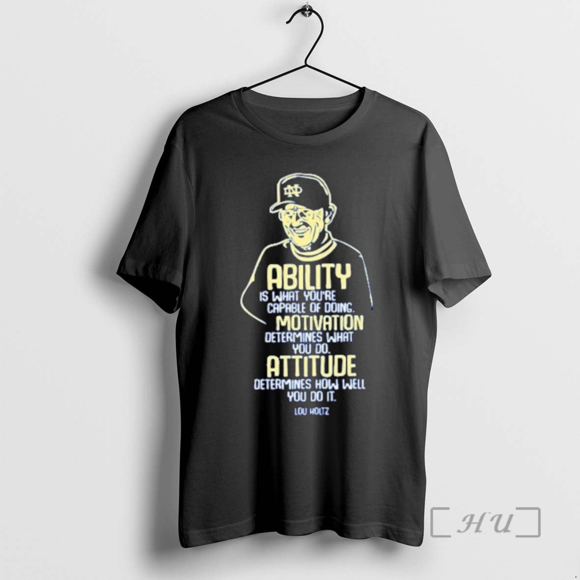Officials Lou Holtz Notre Dame Fighting Irish Football Ability Motivation Attitude Premium T Shirts Sweater