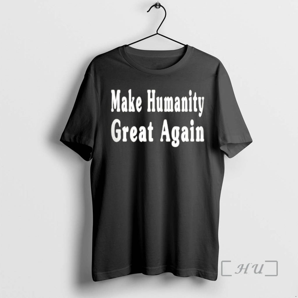 Officials Make Humanity Great Again