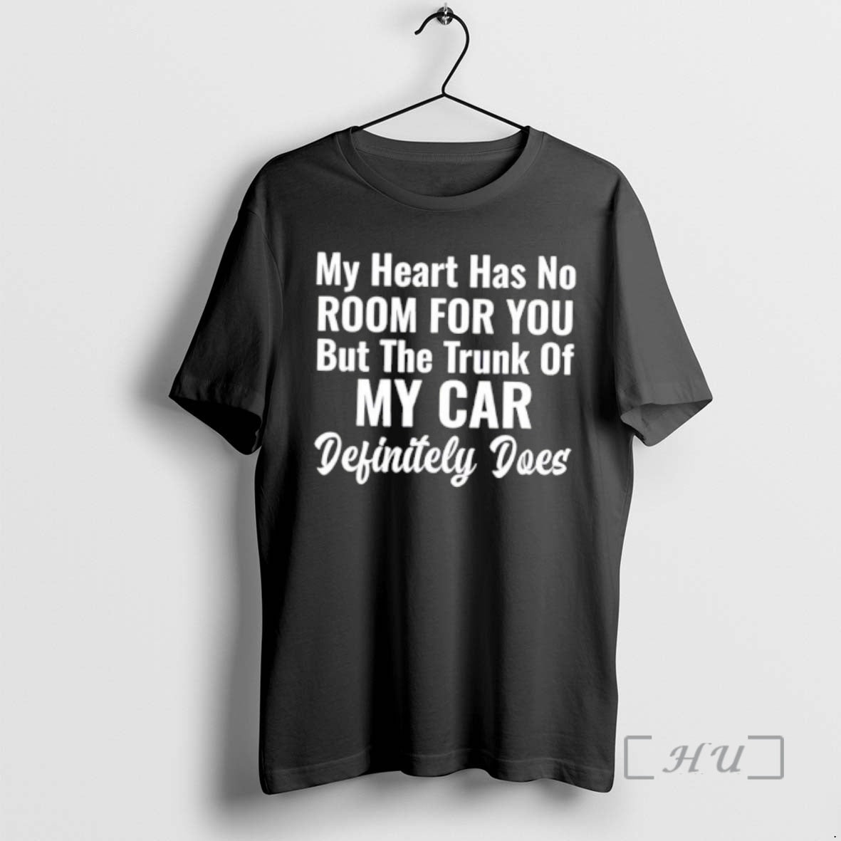 Officials My Heart Has No Room For You Trunk Of Car Premium T Shirts Sweater