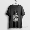 Officials Nihilist Penguin I Came I Saw I Left