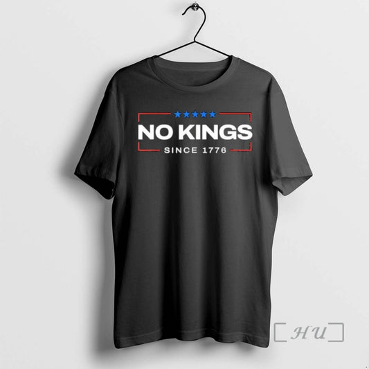 Officials No Kings Since 1776 Simple