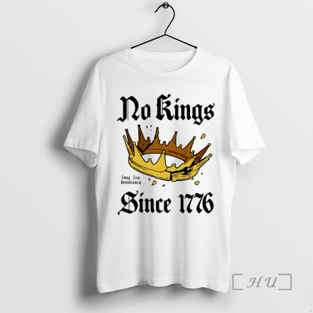 Officials No Kings Since 1776 Long Live Democracy