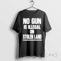 Officials No Gun Is Illegal On Stolen Land