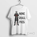Officials None Shall Pass