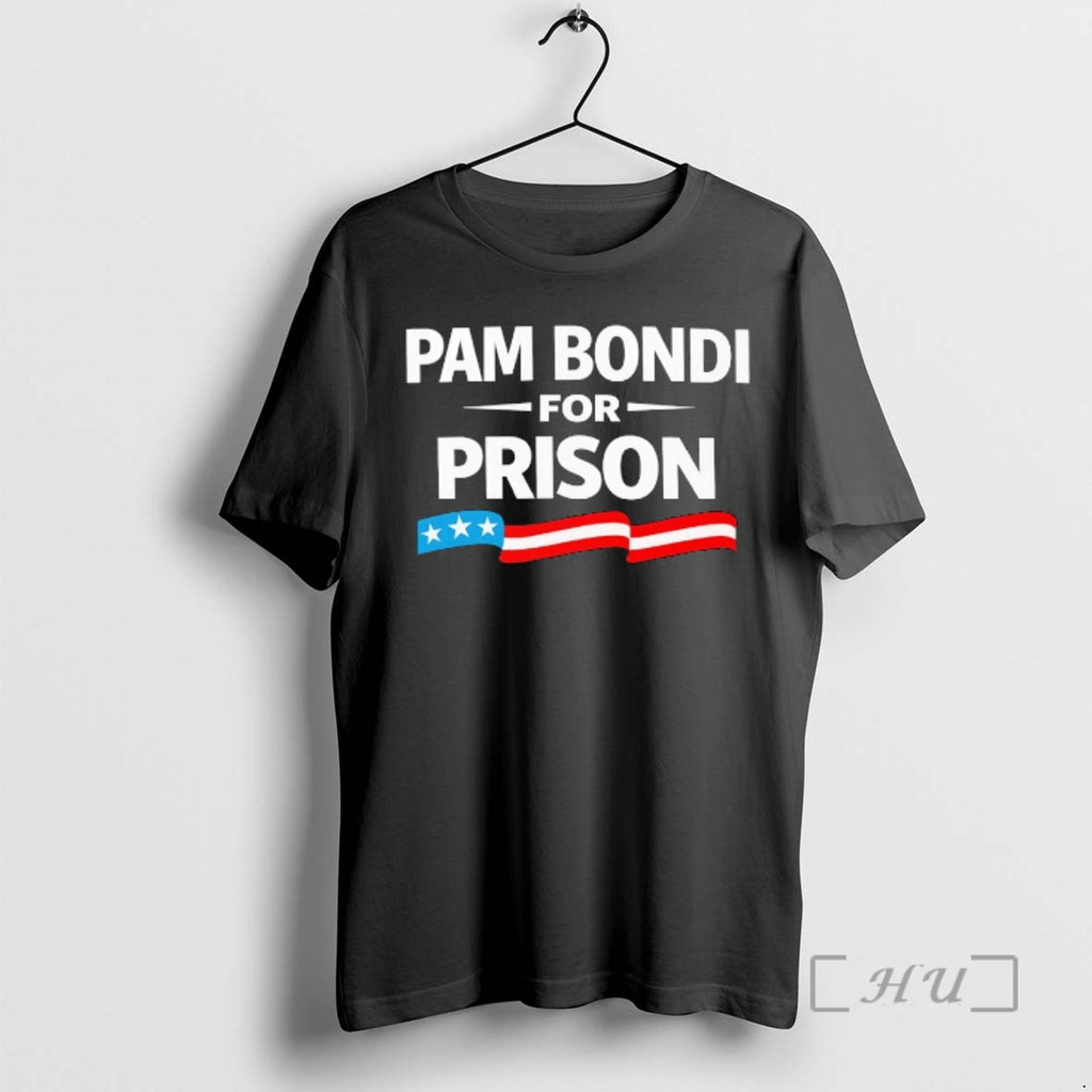Officials Pam Bondi For Prison American Flag