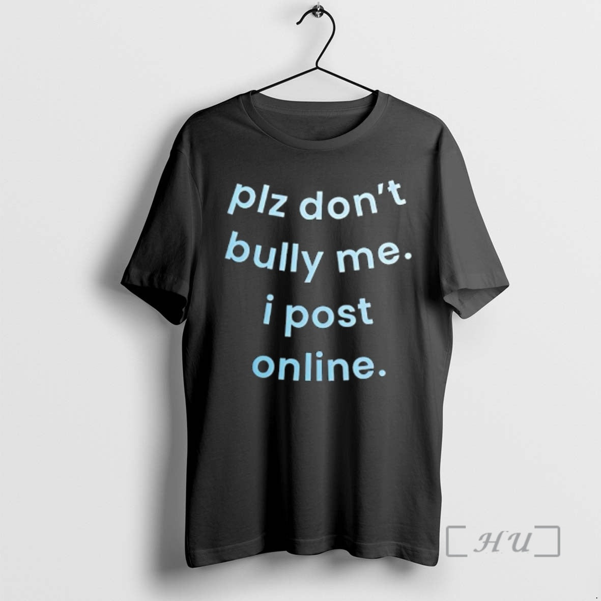 Officials Plz Dont Bully Me I Post Online Text