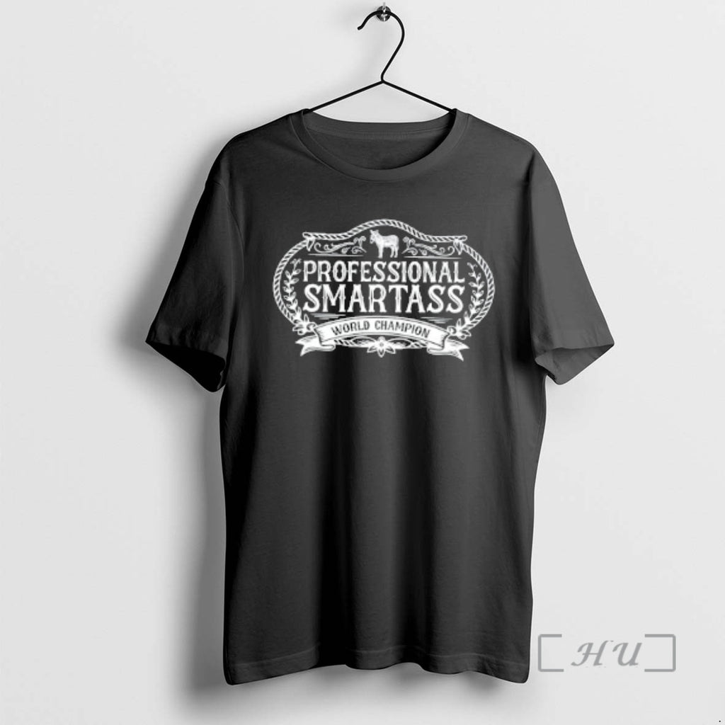 Officials Professional Smartass World Champion