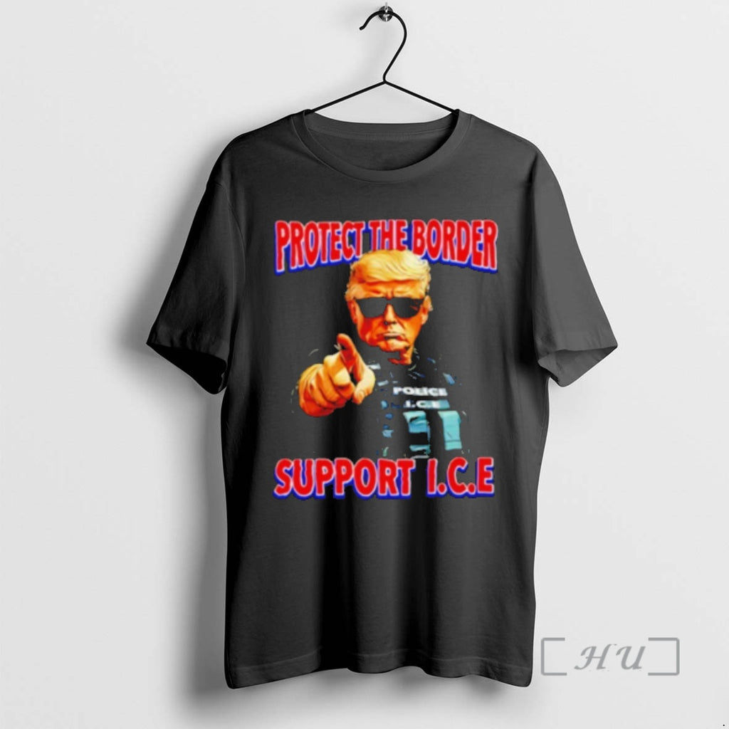 Officials Protect The Border Support I C E
