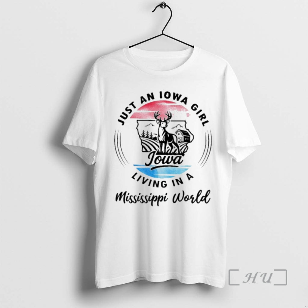 Officials Reindeer Just An Iowa Girl Living In A Mississippi World Premium T Shirts Sweater