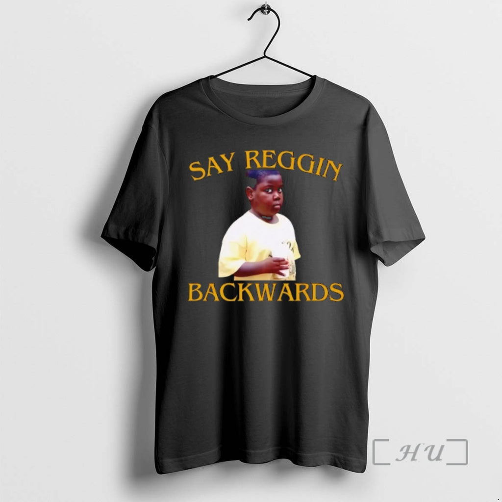Officials Say Reggin Backwards Graphic