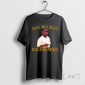 Officials Say Reggin Backwards Graphic
