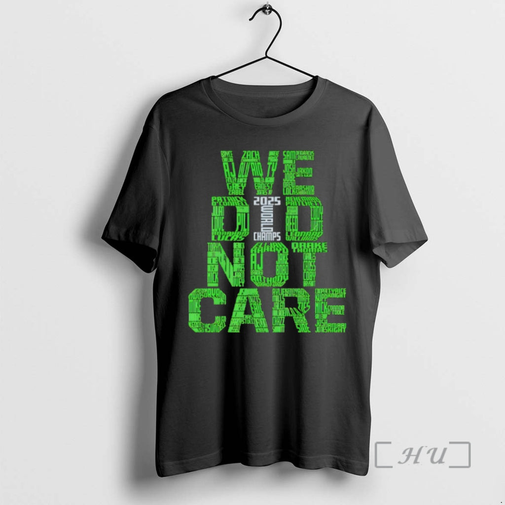 Officials Seattle Football We Did Not Care World Champs 2026