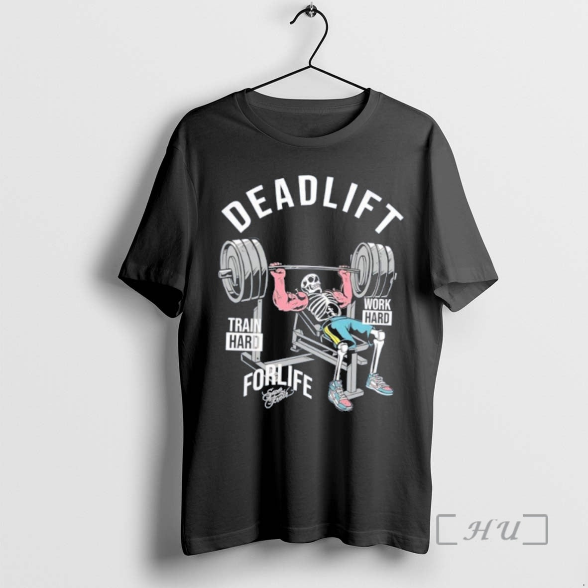 Officials Skeleton Exercising Weightlifting Deadlift Work Hard Train Hard Forlife