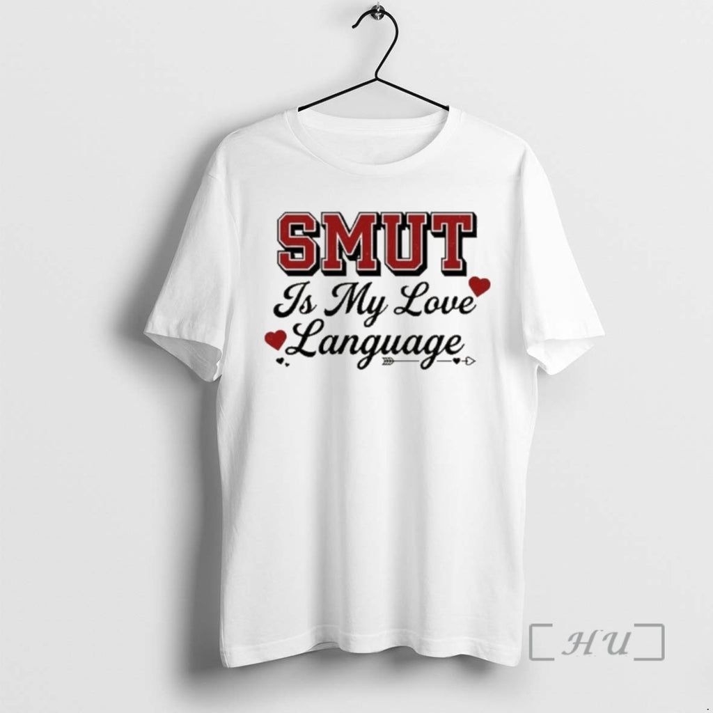 Officials Smut Is My Love Language