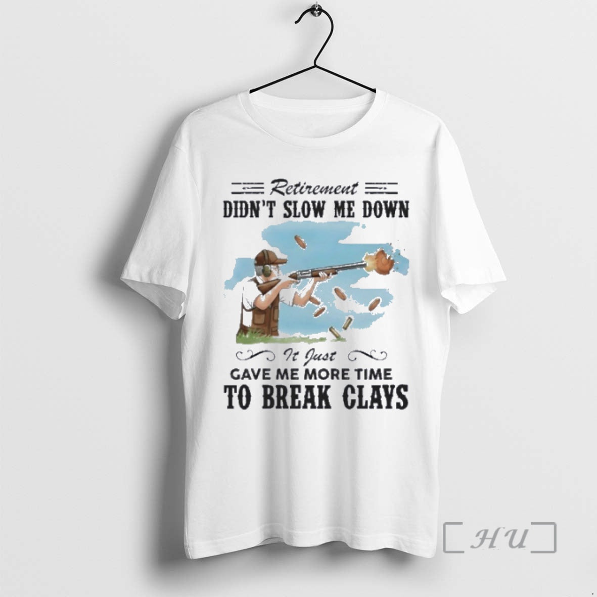 Officials Some Men Slow Down In Their Seventies I Break Clays Premium T Shirts Sweater