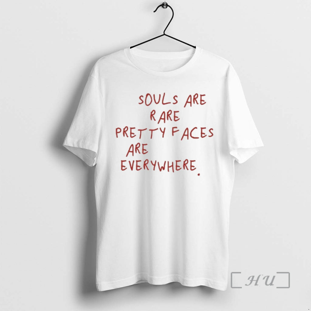 Officials Souls Are Rare Pretty Faces Are Everywhere