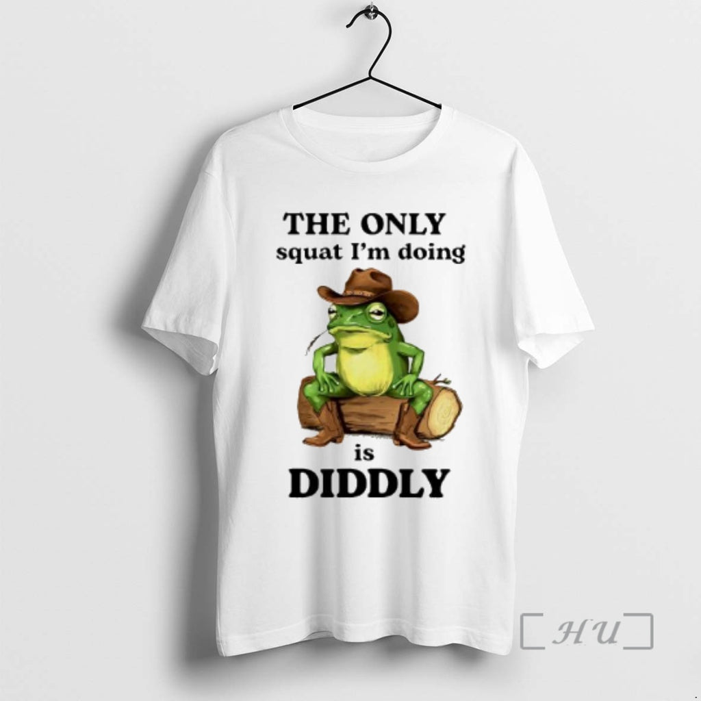 Officials The Only Squat Im Doing Is Diddly Cowboy Frog