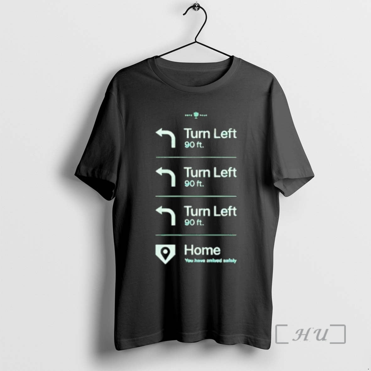 Officials Turn Left Go Home You Have Arrived Safely Rotowear Graphic Premium T Shirts Sweater