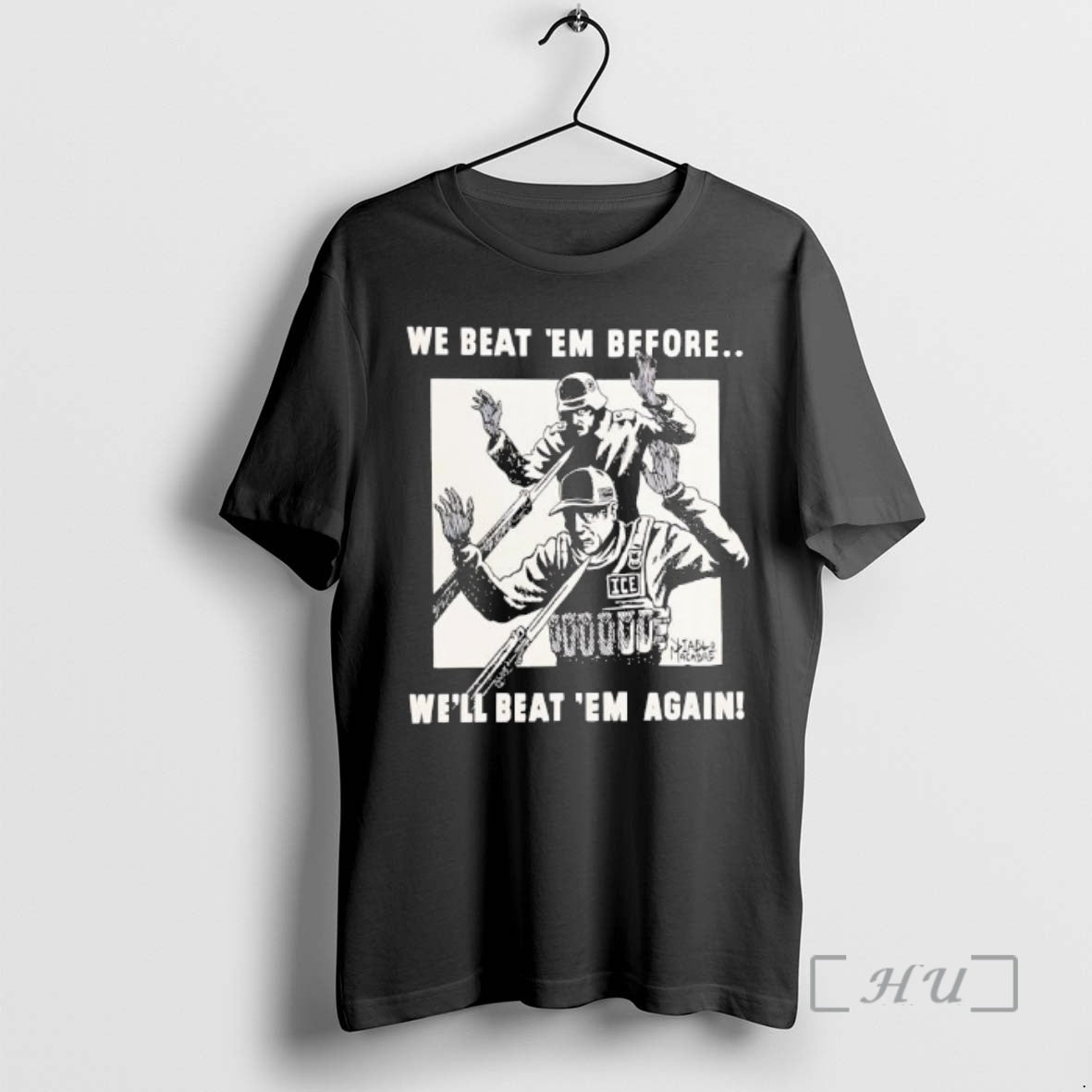 Officials We Beat Em Before Well Beat Em Again Graphic
