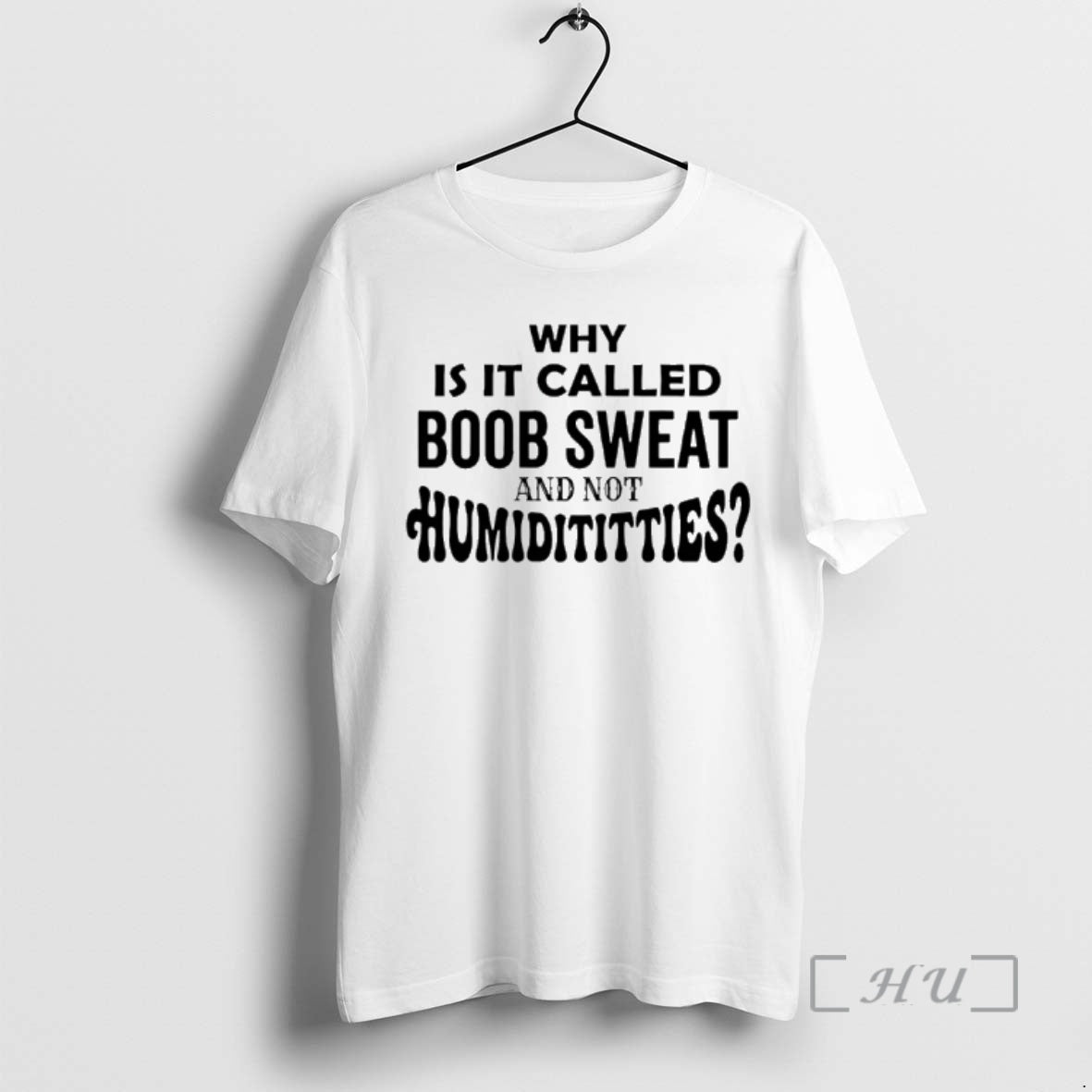 Officials Why Is It Called Boob Sweat And Not Humidititties