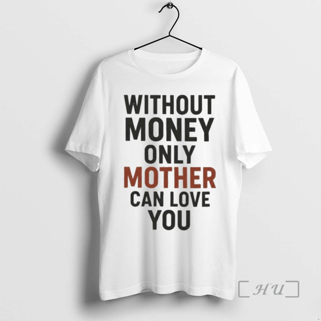 Officials Without Money Only Mother Can Love You