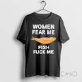 Officials Women Fear Me Fish Fuck Me