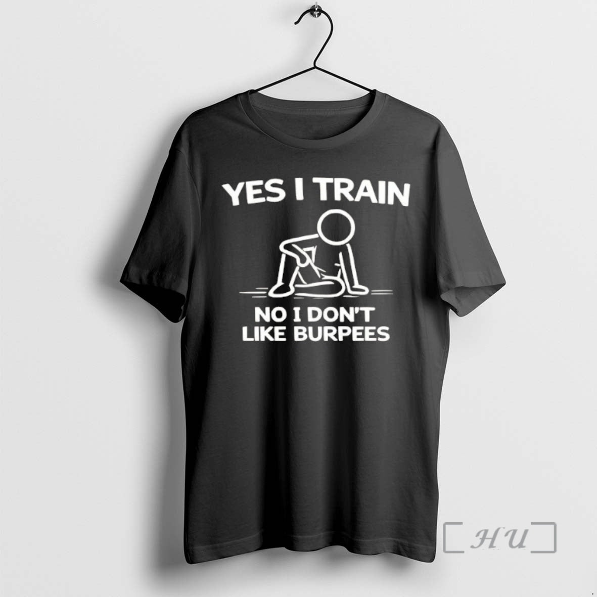 Officials Yes I Train No I Dont Like Burpees
