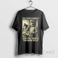 Officials Yes Thats Correct And The Horse You Rode In On Premium T Shirts Sweater