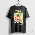 Officials Yolo Lol Jk Brb Jesus