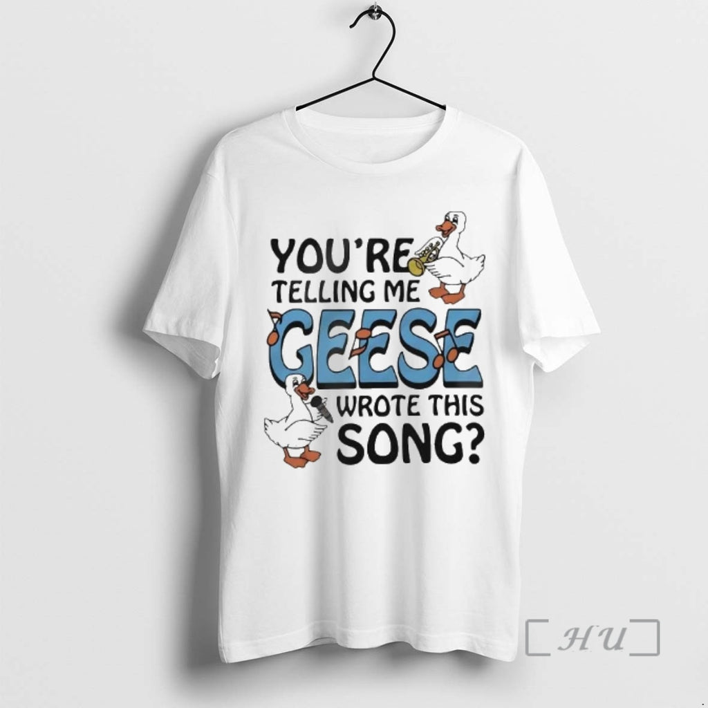 Officials You Re Telling Me Geese Wrote This Song