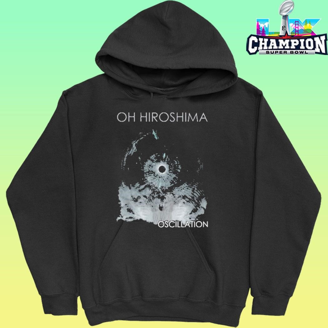 Oh Hiroshima Oscillation Shirt