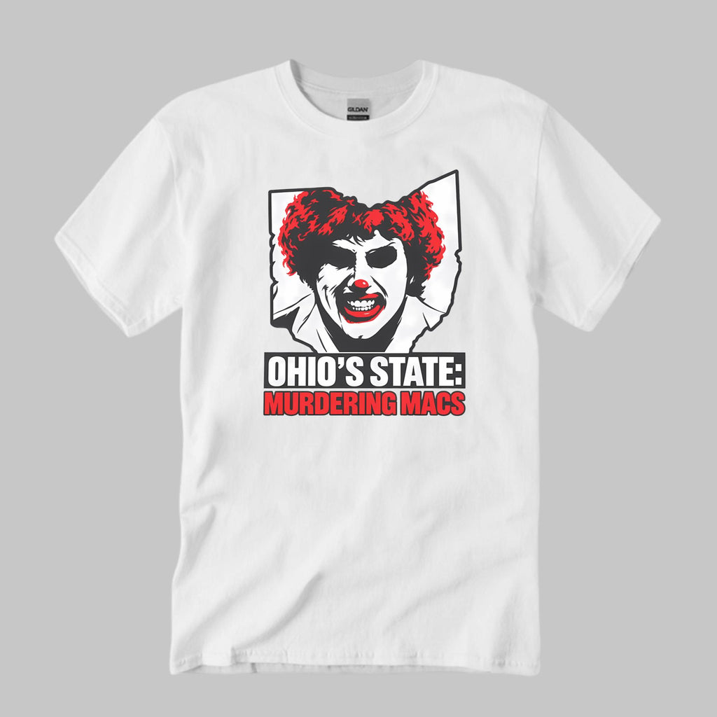 Ohio Murdering Macs Shirt