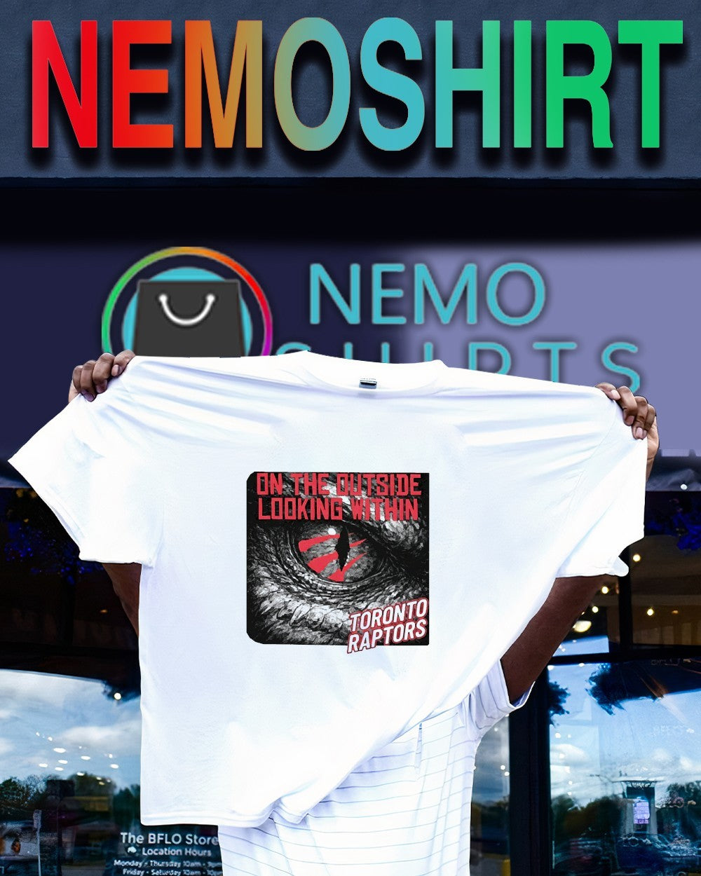 On the outside looking within Toronto Raptors shirt
