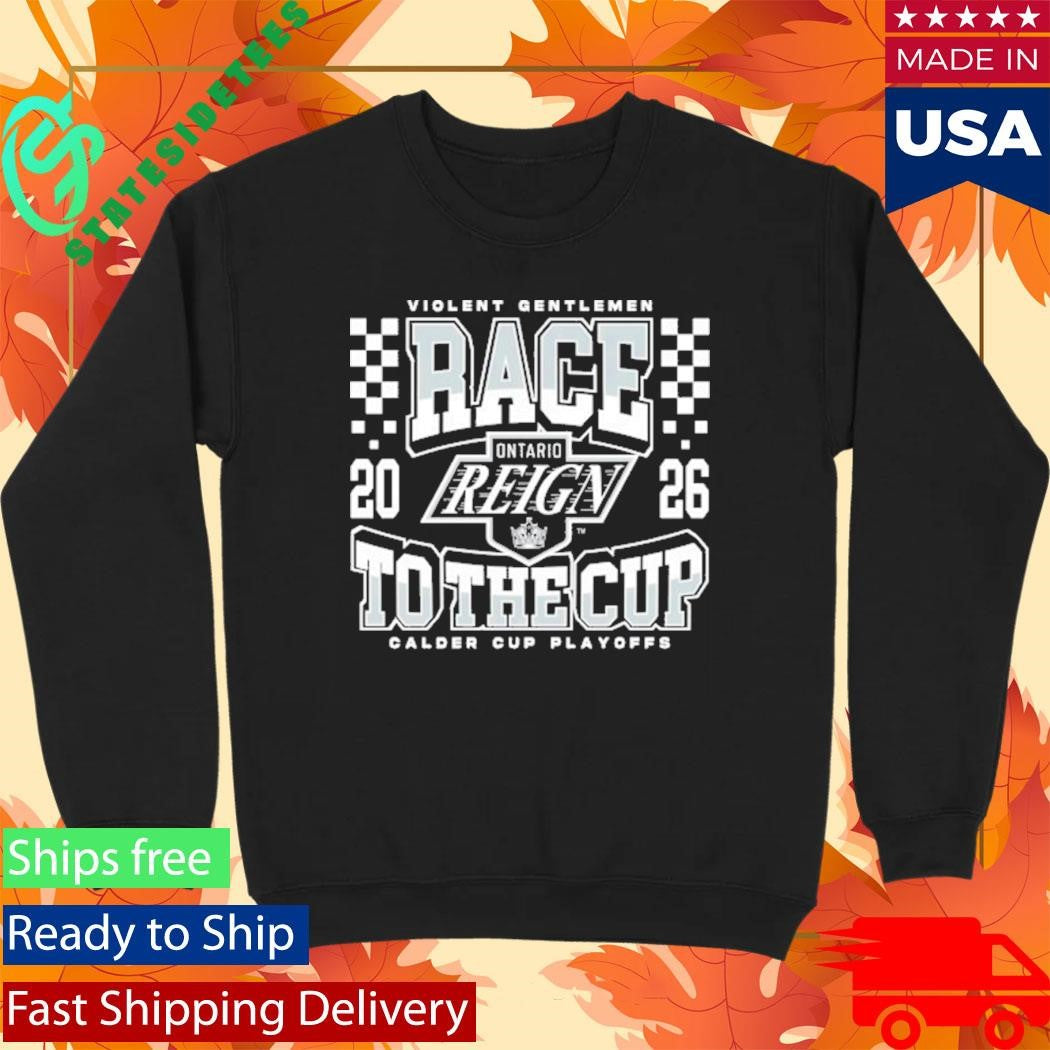 Ontario Reign Race To The Cup Shirt
