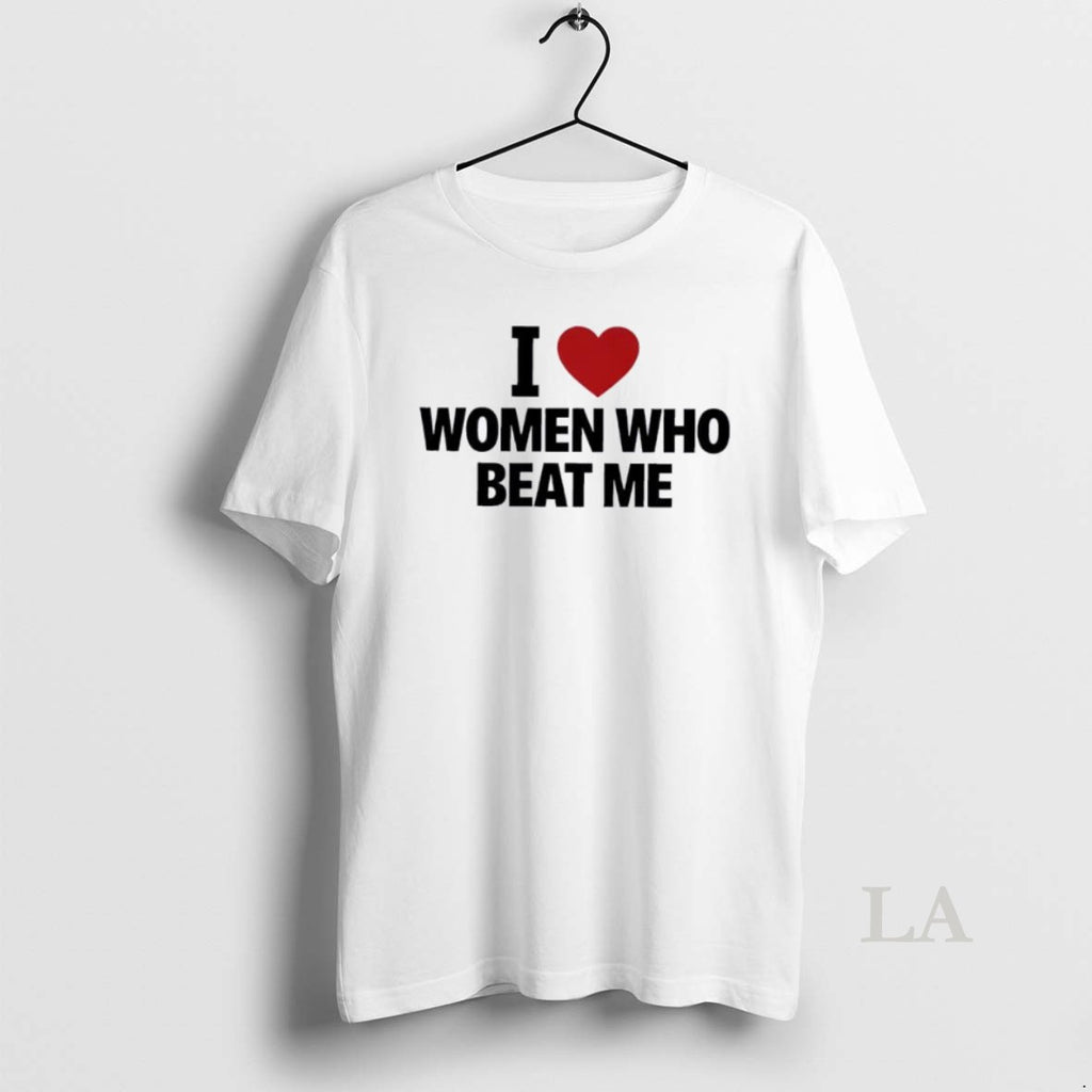 Original I Love Women Who Beat Me Heart