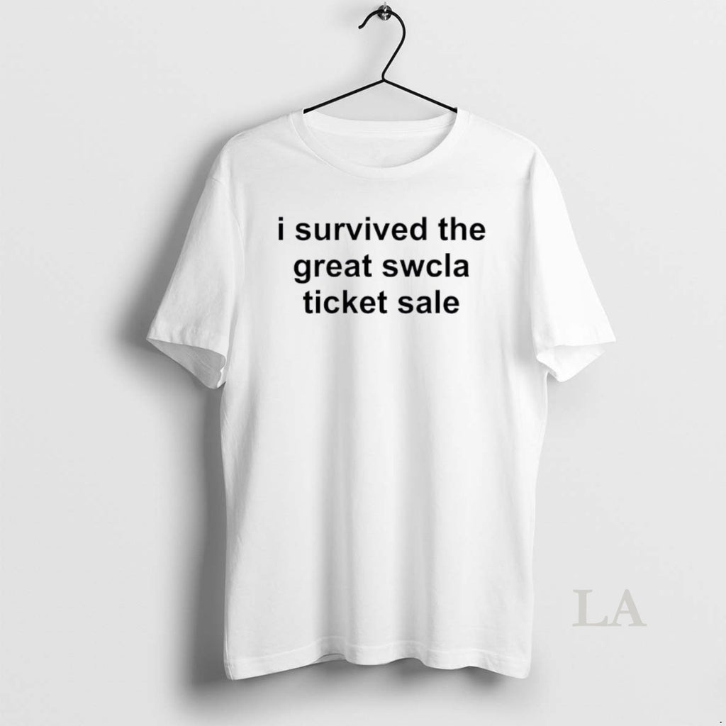 Original I Survived The Great Swcla Ticket Sale