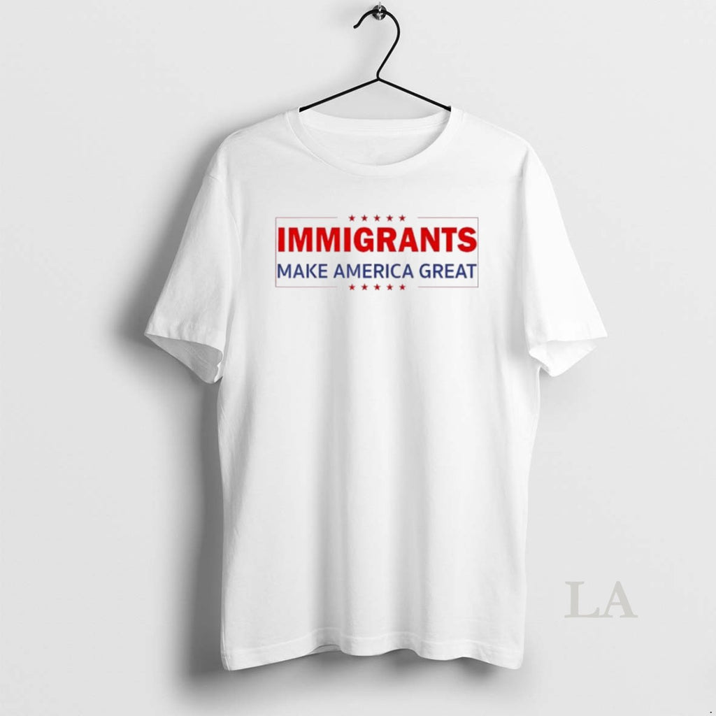 Original Immigrants Make America Great Present America Pride